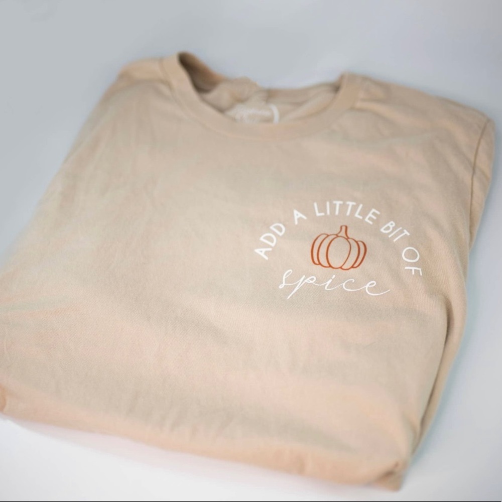 Cream Add a Little Bit of Spice shirt